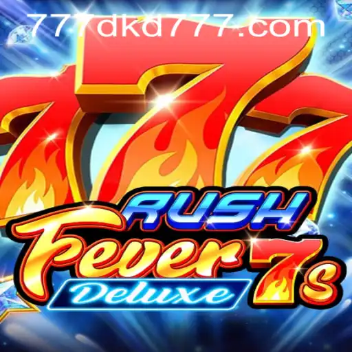 Exploring RushFever7sDeluxe: An Exciting Adventure in Digital Gaming